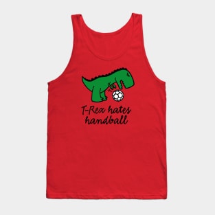 T-Rex hates handball funny dinosaur ball Tank Top